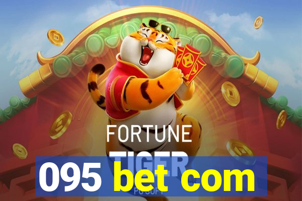 095 bet com